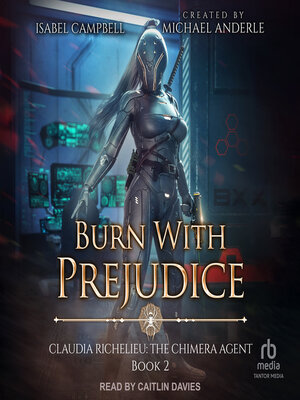 cover image of Burn With Prejudice